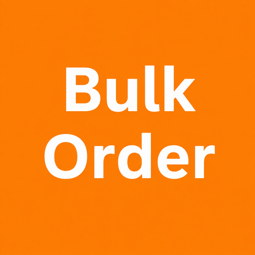 Bulk Order